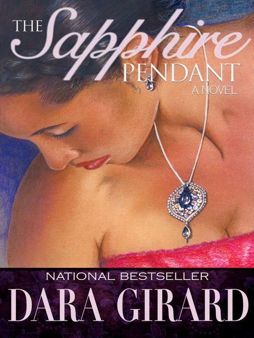 Title details for The Sapphire Pendant by Dara Girard - Available